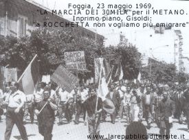 Foggia, la marcia del metano, dei 30mila, del 23 maggio 1969